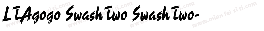 LTAgogo SwashTwo SwashTwo字体转换